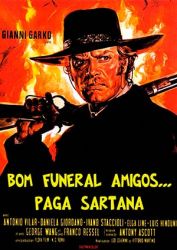 Bom Funeral Amigos... Paga Sartana